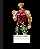  NBA Chicago Bulls, Guile Nintendo Street Fighter Composition Notebook: Chicago Bulls, NBA, Basketball Notebook Wide-Ruled 120 Pages, 7.5x9.25 Inches ... Bulls, Basketball Lovers, Students, Teachers