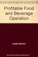 Profitable Food and Beverage Operation 0810494221 Book Cover