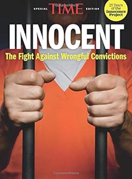 Single Issue Magazine TIME Innocent: The Fight Against Wrongful Convictions Book