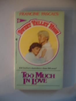Mass Market Paperback Too Much/Love # 22 Book