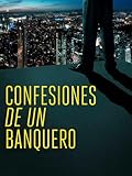 Confesiones de un banquero