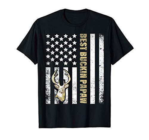 Homme Best Buckin' Papaw Ever Deer Hunters hunting Gift father T-Shirt
