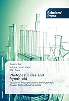 Phytopesticides and Pyrethroid 3639669681 Book Cover