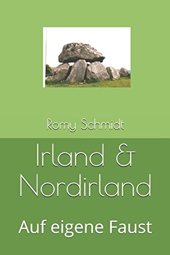 Irland & Nordirland: Auf eigene Faust (German Edition)