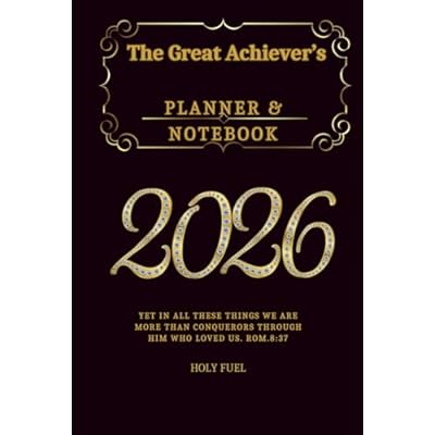 The Great Achiever's Planner and Notebook 2026