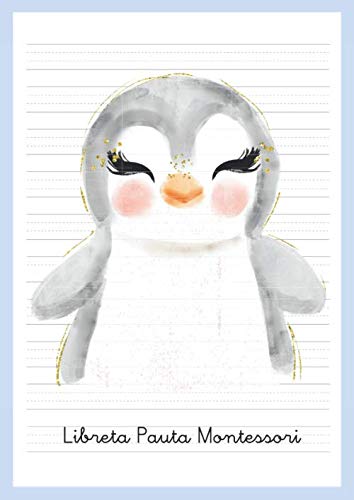 livre Libreta Pauta Montessori: Cuaderno Pauta Montessori 5 mm - Cuaderno Caligrafía Niños - A4 Pingüino
