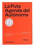 agenda bordeaux  La Puta Agenda del Autónomo 2023 PutosModernos (TANTANFAN)