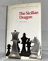 The Sicilian Dragon (Contemporary chess openings) 0713429313 Book Cover