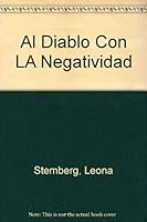 Al Diablo con la Negatividad (Spanish Edition) 9700514323 Book Cover
