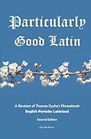 Particularly Good Latin B0CR84HLYZ Book Cover