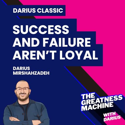 Page de couverture de Darius Classic | Success and Failure Aren’t Loyal