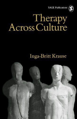 Therapy Across Culture (Perspectives on Psychotherapy series) by Inga-Britt Krause (1998-05-21)