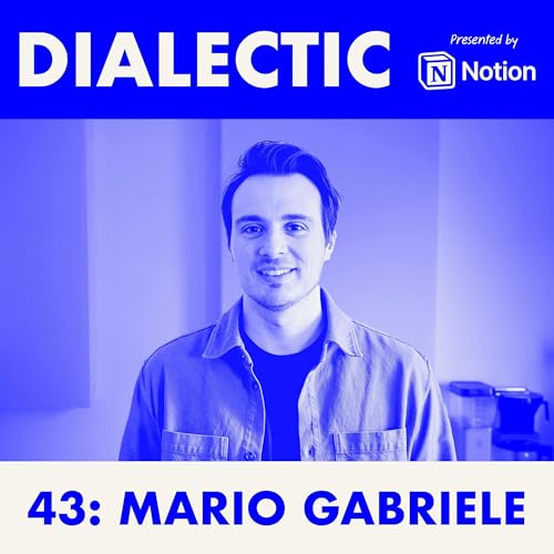 43: Mario Gabriele - Reality is Story-Shaped