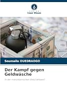 Der Kampf gegen Geldwäsche (German Edition) 6209010563 Book Cover