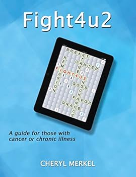 Paperback Fight4u2: A Guide for Those with Cancer or Chronic Illness Book