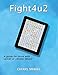 Fight4u2: A Guide for Those with Cancer or Chronic Illness