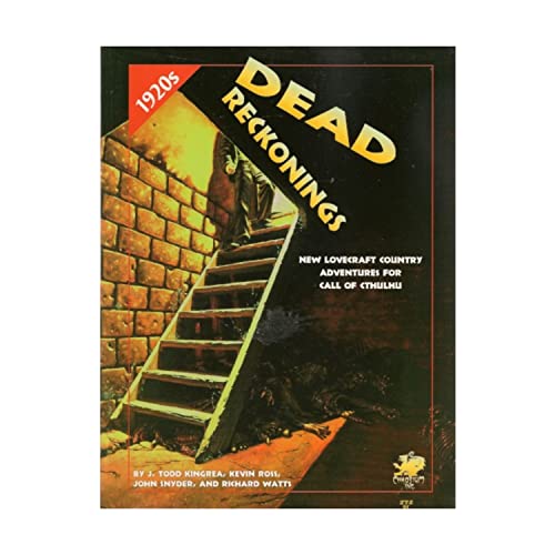 Dead Reckonings (By: Kevin Ross,Richard Watts,J. Todd Kingrea)