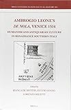 Ambrogio Leone's De Nola, Venice 1514 (Brill's Studies in Intellectual History)