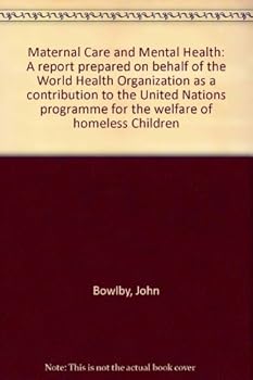 Hardcover Maternal Care and Mental Health Book