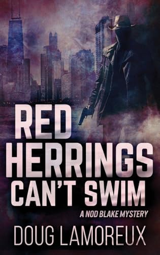 Red Herrings Can't Swim (Nod Blake Mysteries)