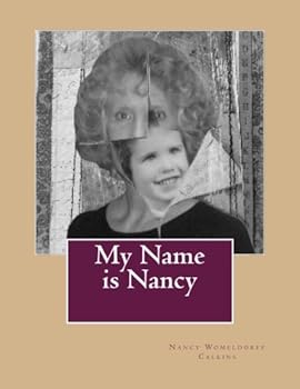Paperback My Name is Nancy Book