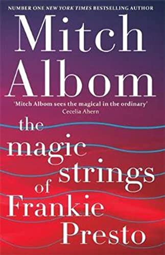 The Magic Strings of Frankie Presto 1847442277 Book Cover