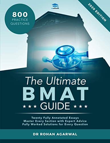 Ultimate BMAT Guide: 800 Practice Questions: Fully Worked Solutions, Time Saving Techniques, Score Boosting Strategies, 12 Annotated Essays, 2018 Edition (BioMedical Admissions Test) UniAdmissions view 2