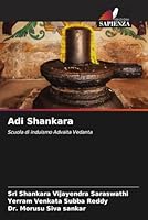 Adi Shankara: Scuola di induismo Advaita Vedanta 6205356988 Book Cover