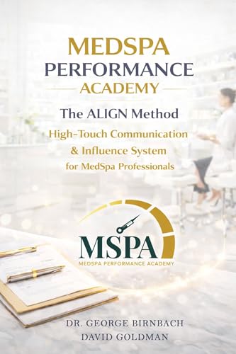 MedSpa Performance Academy: The ALIGN Method