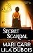 Secret Scandal (Trinity Masters)