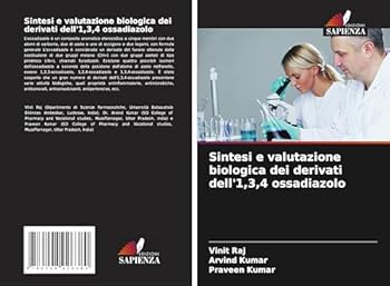 Paperback Sintesi e valutazione biologica dei derivati dell'1,3,4 ossadiazolo [Italian] Book