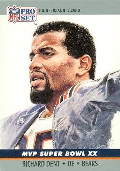 Richard Dent Football Card (Chicago Bears) 1990 Pro Set Super Bowl MVP #20