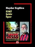  Eski Şehir Spor