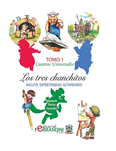 Cuentos Universales: Los tres chanchitos: Volume 1