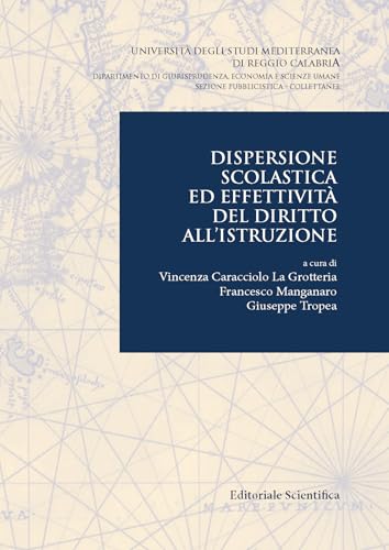 Dispersione scolastica ed effettività del diritto all'istruzione