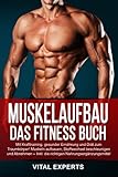 migros fitness buchs sg  Muskelaufbau: Das Fitness Buch. Mit Krafttraining, gesunder Ernährung und Diät zum Traumkörper! Muskeln aufbauen, Stoffwechsel beschleunigen und Abnehmen – Inkl. die richtigen Nahrungsergänzungsmittel