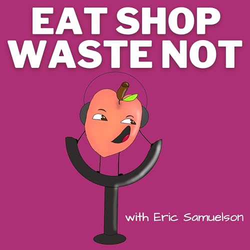 Eat Shop Waste Not cover art