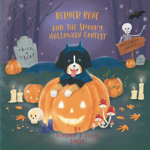 Image of Berner Bane and the Spooky Halloween Contest (The Adventures of Berner Bane the Bernese Mountain Dog)