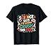 Science Says I'm Gonna Crush This Test Teacher Testing Day T-Shirt