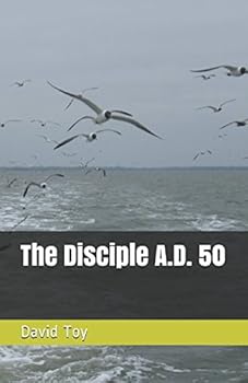 Paperback The Disciple A.D. 50 Book
