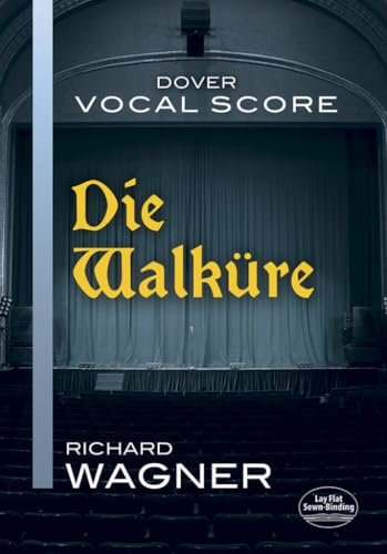 Die Walkure Vocal Score (Dover Opera Scores) 0486443248 Book Cover