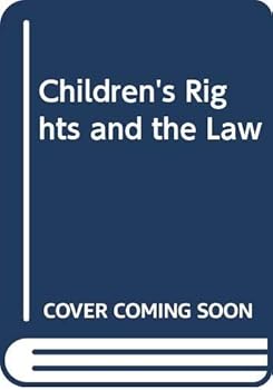 Hardcover Children's Rights and the Law Book