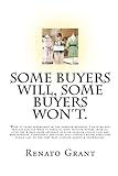 Some Buyers Will, Some Buyers Won't.: An insightful look into the real world of showroom fashion sales & fashion buyers.