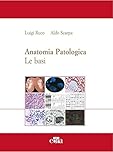 Anatomia patologica. Le basi (Vol. 1)