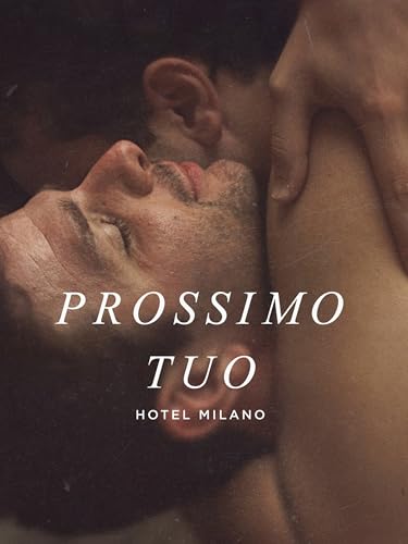  Prossimo Tuo (Hotel Milano)