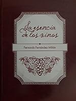 La esencia de los vinos 9592940037 Book Cover