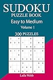 300 Easy to Medium Sudoku Puzzle Book