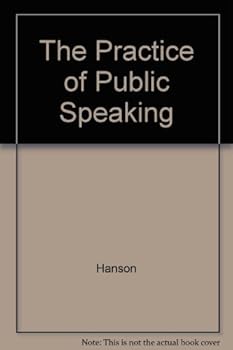 The Practice of Public Speaking