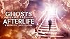 Ghosts and the Afterlife: A Scientific Investigation #1