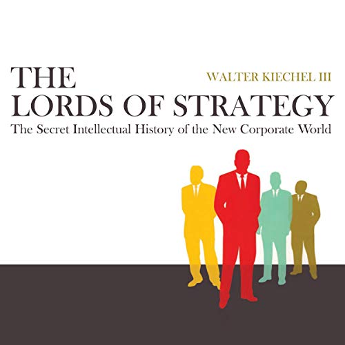 The Lords of Strategy [Written by Walter Kiechel III] episode artwork